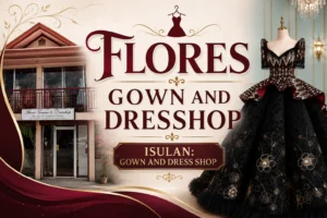 Flores Gown and Dresshop Isulan