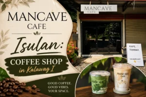 Mancave Cafe Isulan
