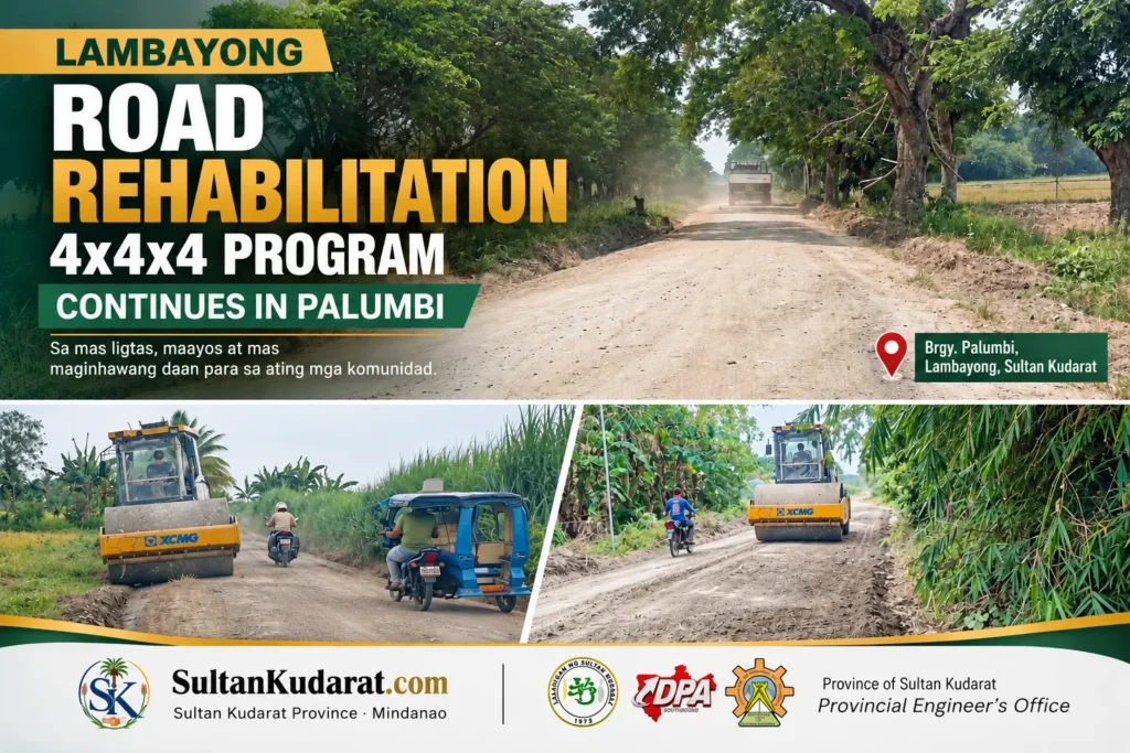Lambayong Road Rehabilitation 4x4x4 Program